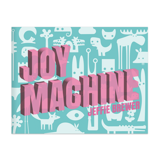 Joy Machine