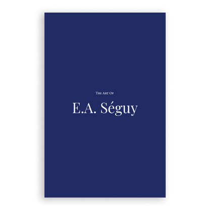 The Art of E.A. Séguy