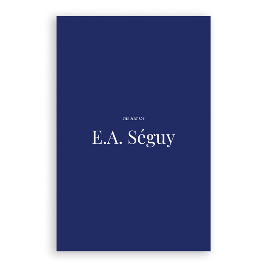 The Art of E.A. Séguy