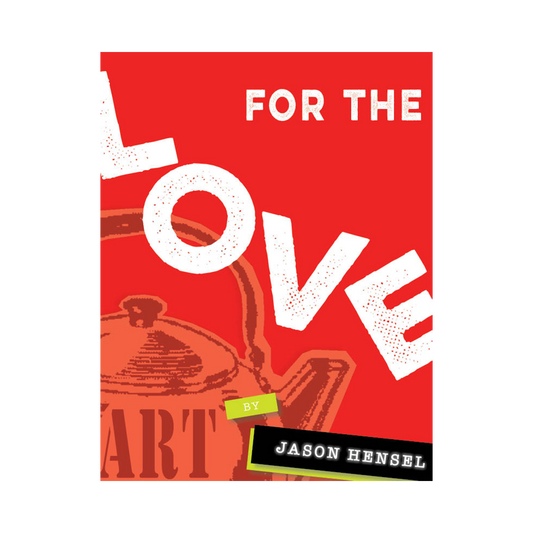 DECEMBER 2025: For The Love: Kettle Art Gallery